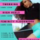 Dance Bootcamp - November 2021 - Twerk Shanelle - Twerking, High Heels, Feminity Floorword. WDF Academy - Dance Studio in Bern.
